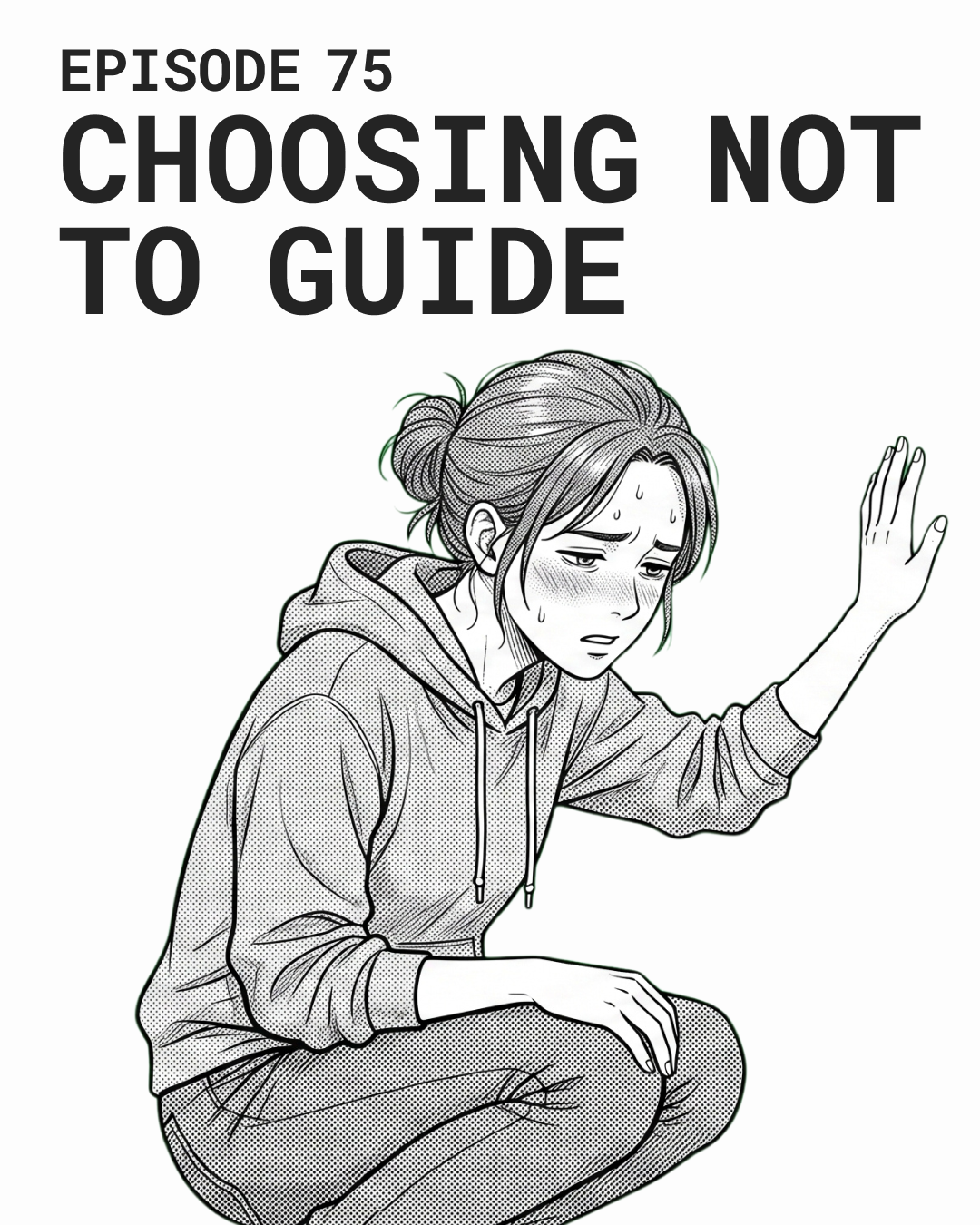 When Not Guiding Is the Right Move（MANGA EP75EN 表紙）